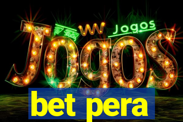 bet pera